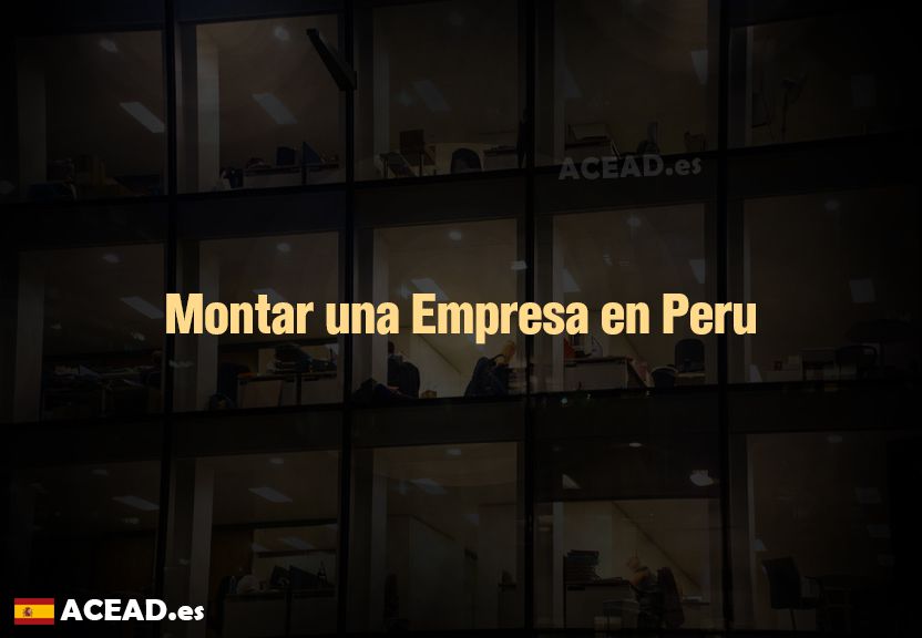 Montar una Empresa en Peru