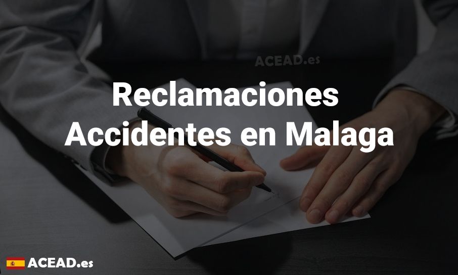 Reclamaciones Accidentes en Malaga